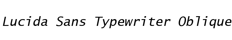 Lucida Sans Typewriter Oblique font preview