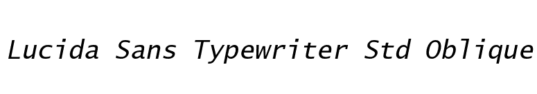 Lucida Sans Typewriter Std Oblique font preview