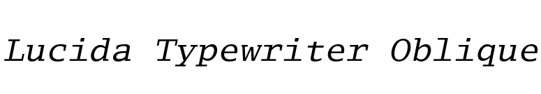 Lucida Typewriter Oblique font preview