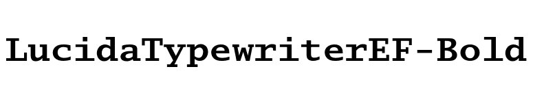 LucidaTypewriterEF-Bold font preview