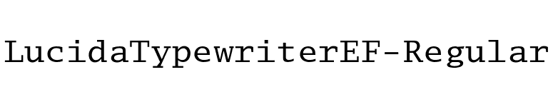 LucidaTypewriterEF-Regular font preview