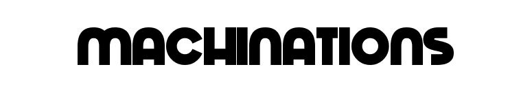 Machinations
 font preview