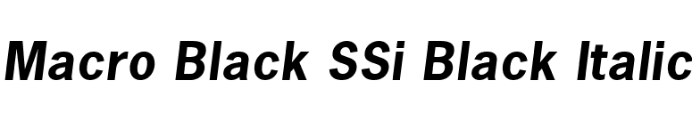 Macro Black SSi Black Italic font preview