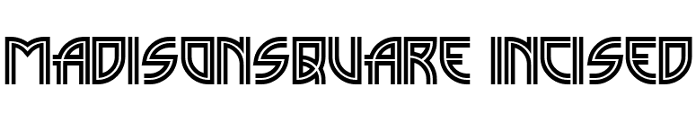 MadisonSquare Incised font preview