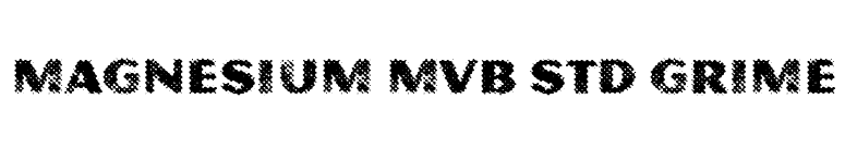 Magnesium MVB Std Grime font preview