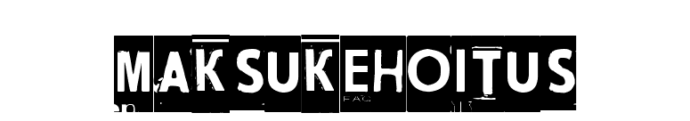Maksukehoitus font preview
