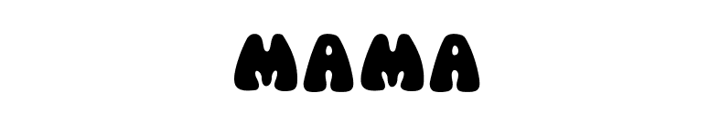 Mama font preview