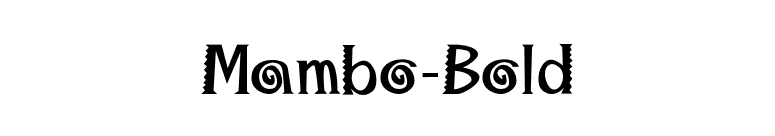 Mambo-Bold font preview