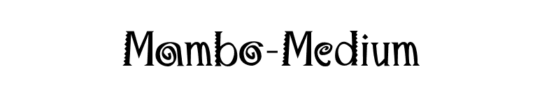 Mambo-Medium font preview