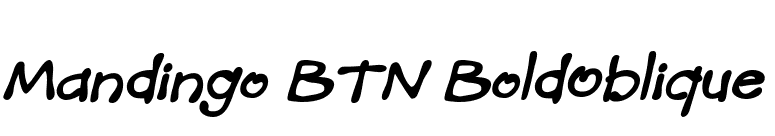 Mandingo BTN BoldOblique font preview