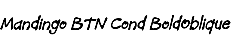 Mandingo BTN Cond BoldOblique font preview