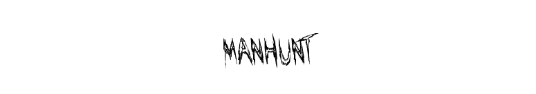 Manhunt font preview