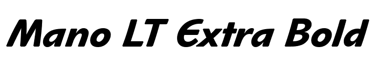 Mano LT Extra Bold font preview