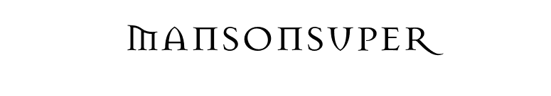 MansonSuper font preview