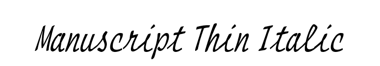 Manuscript Thin Italic font preview