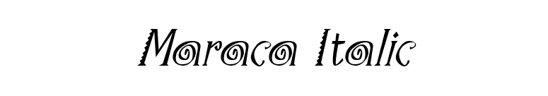 Maraca Italic font preview