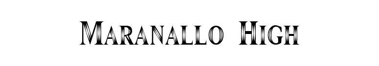 Maranallo High font preview