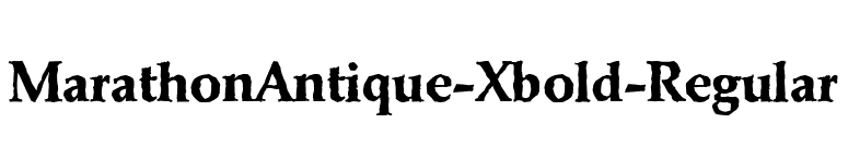 MarathonAntique-Xbold-Regular font preview