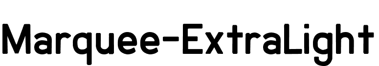 Marquee-ExtraLight font preview