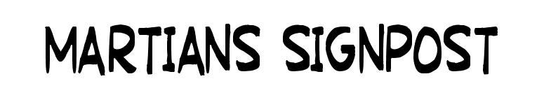 Martians Signpost
 font preview