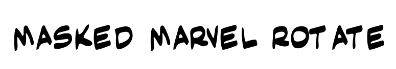 Masked Marvel Rotate font preview