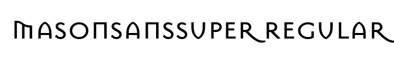 MasonSansSuper Regular font preview