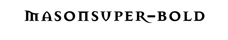 MasonSuper-Bold font preview