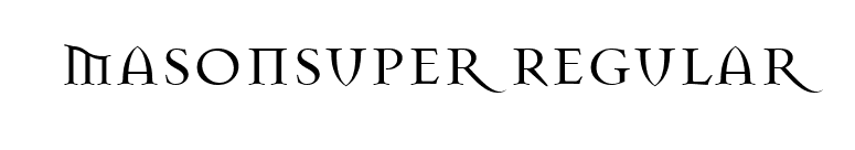 MasonSuper Regular font preview