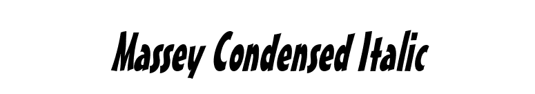 Massey Condensed Italic font preview