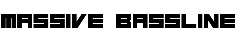 Massive Bassline
 font preview