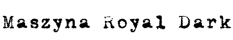 Maszyna Royal Dark font preview