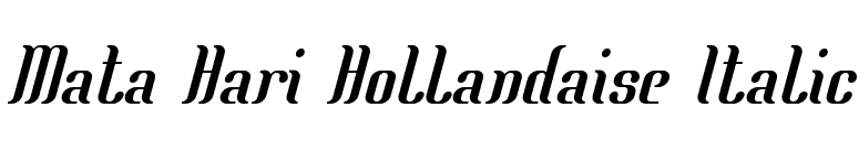 Mata Hari Hollandaise Italic font preview