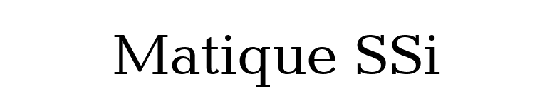 Matique SSi font preview