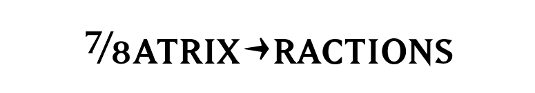 MatrixFractions font preview