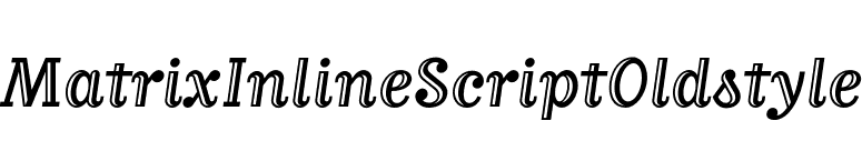 MatrixInlineScriptOldstyle font preview
