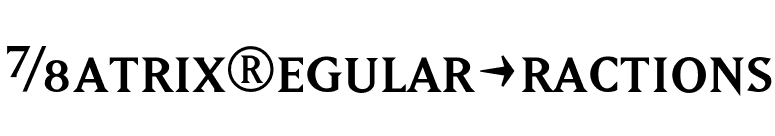 MatrixRegularFractions font preview