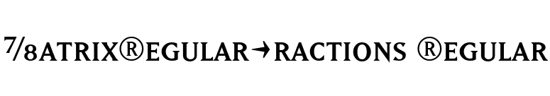 MatrixRegularFractions Regular font preview