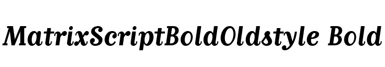 MatrixScriptBoldOldstyle Bold font preview