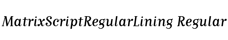 MatrixScriptRegularLining Regular font preview