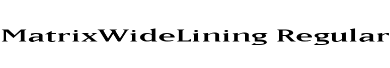 MatrixWideLining Regular font preview