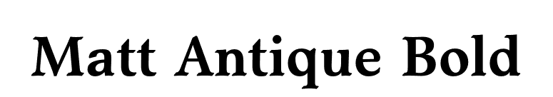 Matt Antique Bold font preview