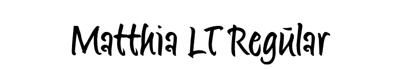 Matthia LT Regular font preview