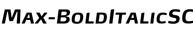 Max-BoldItalicSC font preview