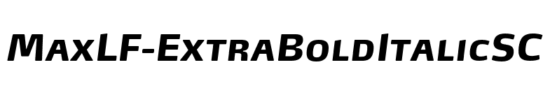 MaxLF-ExtraBoldItalicSC font preview