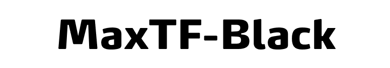 MaxTF-Black font preview