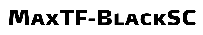 MaxTF-BlackSC font preview