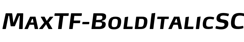 MaxTF-BoldItalicSC font preview