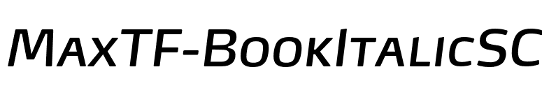 MaxTF-BookItalicSC font preview