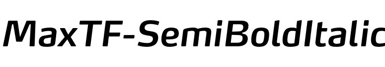 MaxTF-SemiBoldItalic font preview
