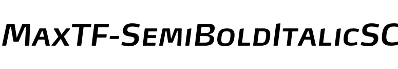 MaxTF-SemiBoldItalicSC font preview